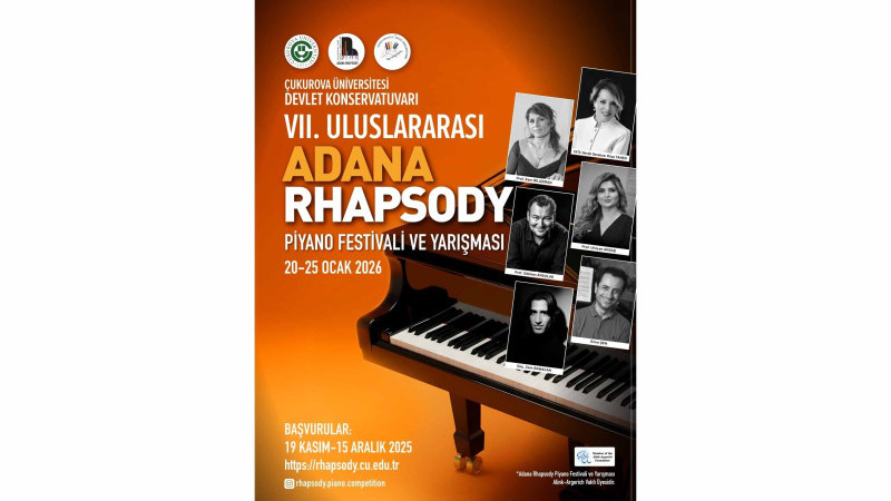 ÇUKUROVA ÜNİVERSİTESİ PİYANO FESTİVALİNE EV SAHİPLİĞİ YAPACAK