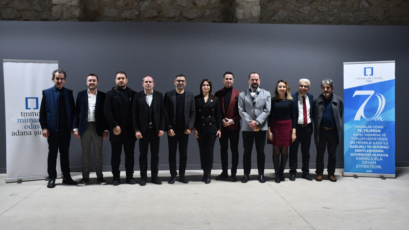 MİMARLAR ODASI ADANA ŞUBE YÖNETİMİ GÜVEN TAZELEDİ