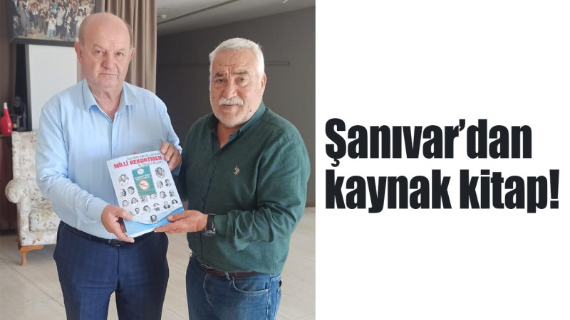 Şanıvar’dan kaynak kitap!