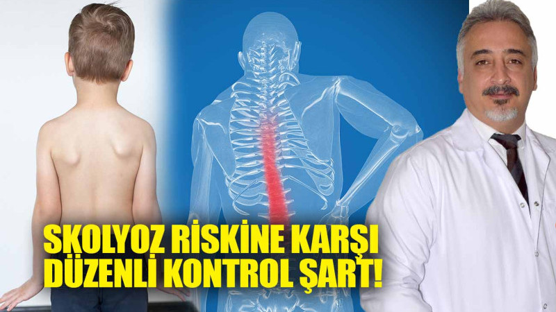 1-30 Haziran Skolyoz Farkındalık Ayı