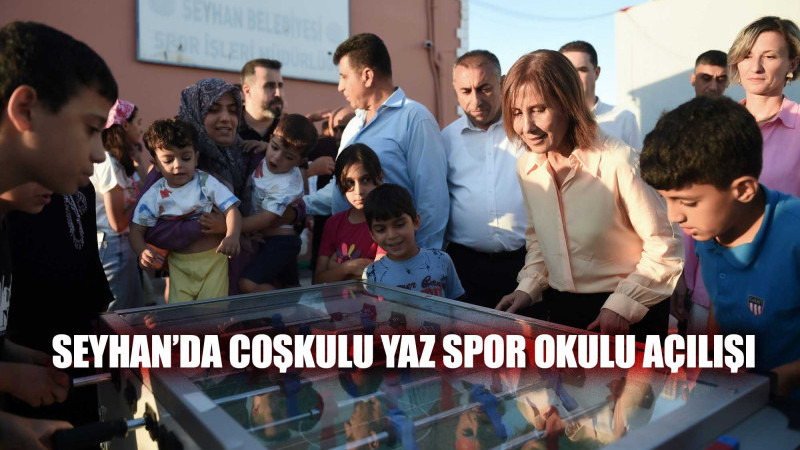 SEYHAN’DA COŞKULU YAZ SPOR OKULU AÇILIŞI