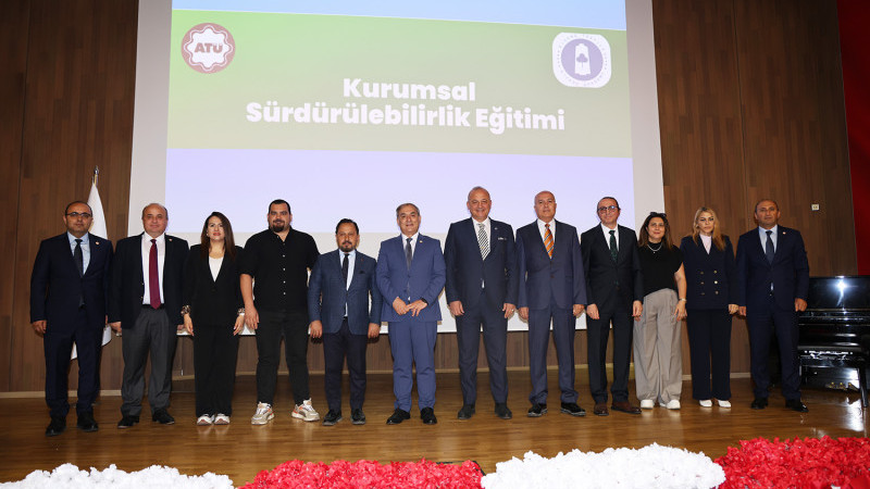 ATÜ’DE ‘KURUMSAL SÜRDÜRÜLEBİLİRLİK EĞİTİMİ’ GERÇEKLEŞTİRİLDİ