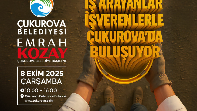 ÇUKUROVA BELEDİYESİ’NDEN İSTİHDAM ARTIRICI FUAR