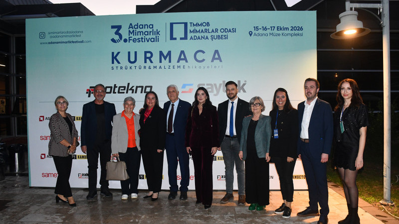 ADANA’DA MİMARLIK FESTİVALİ HEYECANI